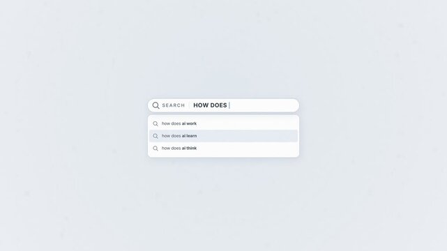 Animated search bar with autocomplete dropdown suggesting how does AI work, learn and think, light UI search interface, SEO and query prediction screen