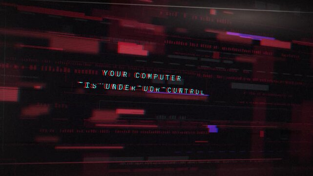 Glitch hacker attack screen with Your Computer Is Under Our Control text, red digital distortion, cyber security breach, ransomware virus warning