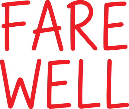 Farewell message in bold red lettering with a simple white background