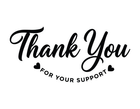 Thank you for your support elegant calligraphy lettering with tiny hearts
