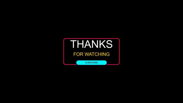 Glowing neon sign with thanks for watching text and a cyan button on a black background.