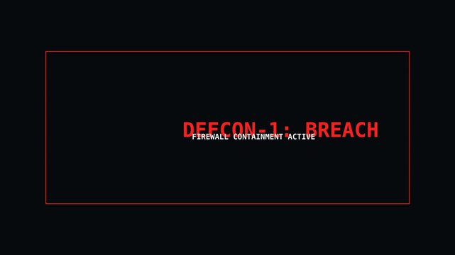 Glitchy defcon 1 breach alert with red firewall containment active text on black digital background.