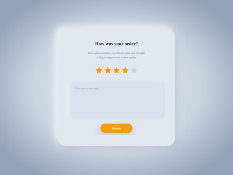 Order review feedback modal. Soft glow rating popup window. 4 star customer satisfaction card. Clean light gray UI form. App user opinion component. Minimalist feedback overlay