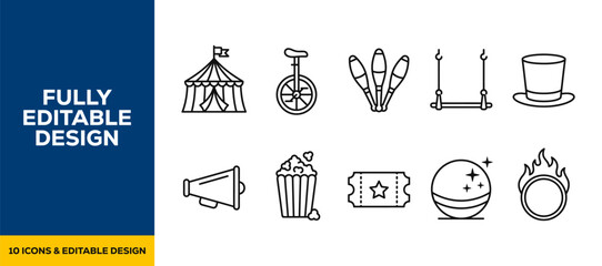 Circus carnival and magic performance line icon set featuring circus tent unicycle juggling clubs trapeze top hat and popcorn vector icons © Tonima Aktar