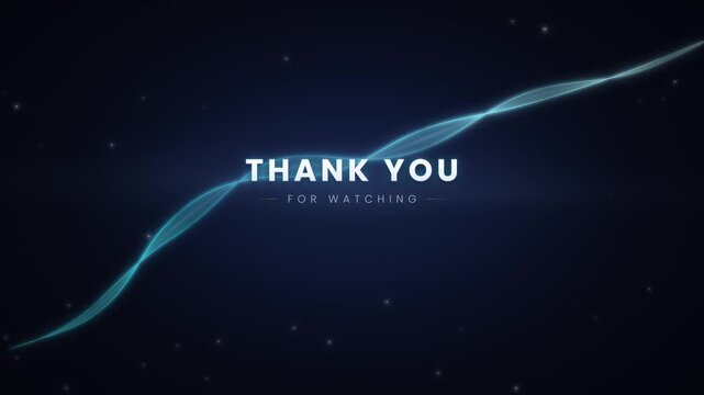 Thank you for watching outro text with flowing teal light wave and particles on dark navy blue background, end screen
