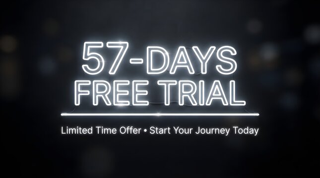 Neon sign displaying fifty seven days free trial text against a dark blurred background with bright white glowing light effects