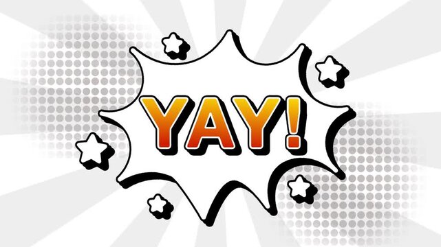 YAY text word lettering popup comic cartoon reveal with bomb and smoke explosion manga anime book page dots with radial speed lines doodle white background with seamless loop animation retro
