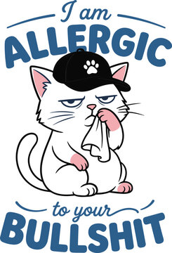 I am allergic to bullshit svg