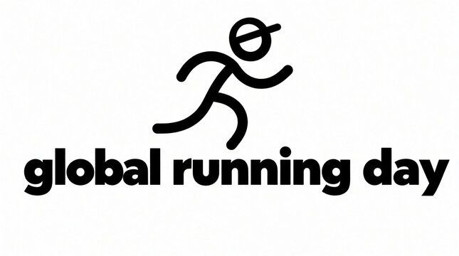 Minimalist black stick figure runner on white background. Bold text reads global running day. Simple illustration for fitness event, marathon promotion, healthy lifestyle campaign. Perfect for sport
