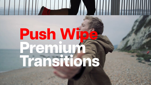Premium Transitions Push Wipe 12 Variations &ndash; Dynamic Push Transitions, Directional Wipes, Smooth Sliding Motion and Fast Scene Effects for Professional Video Editing and Motion Graphics