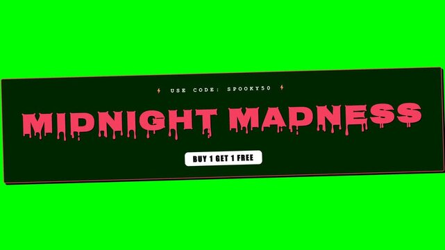 Midnight Madness Buy 1 Get 1 Free Halloween Green Screen 4K Title