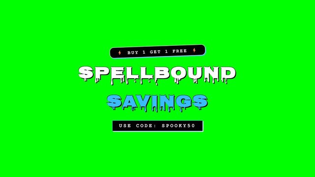 Spellbound Savings Buy 1 Get 1 Free Halloween Green Screen 4K Title