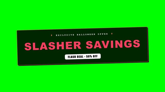 Slasher Savings Flash Deal 50% Off Halloween Green Screen 4K Title