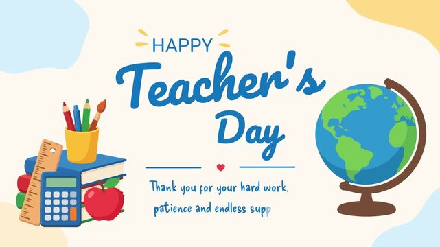 Happy Teachers day animated text celebration writing with school supplies 4K background