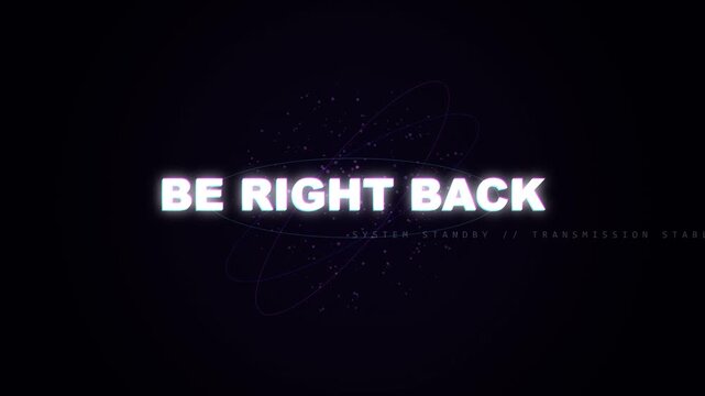 Be Right Back Text Overlay with Particles and Dark Background for Streaming