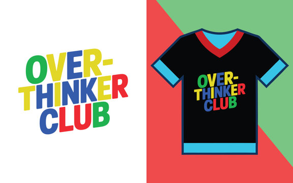 Overthinker club typography with a black t-shirt mockup featuring colorful bold text and red green background