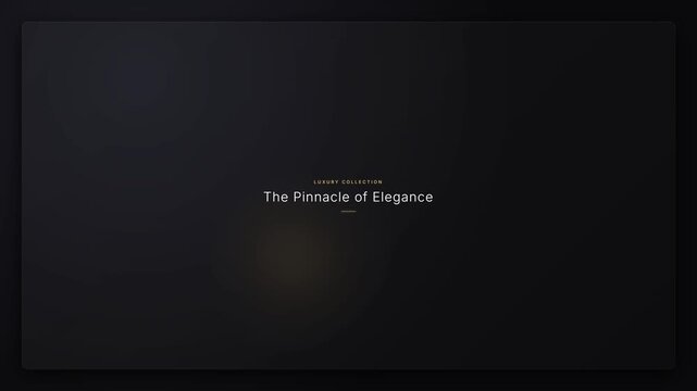 Elegant minimalist dark background with gold light sweep effect and premium text placeholder "The Pinnacle of Elegance" for luxury brand intro, sophisticated motion graphic design.