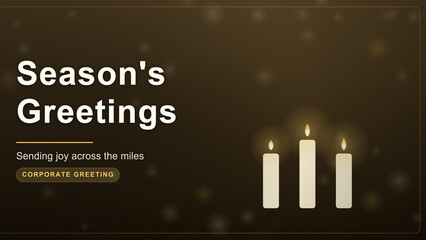 Season's Greetings corporate holiday card, elegant burning candles on dark gold background, professional winter festive greeting with bokeh lights © Raihan