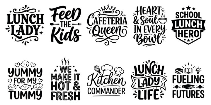 Set of lunch lady and school cafeteria quotes with hand lettering typography for shirts and kitchen apparel designs Minimal Typography text bundle collection. Editable Vector Illustration pack