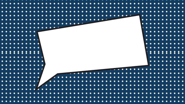 Blank White Speech Bubble on Halftone Background, Comic Dialogue Pop Art Animation, Pop Art Speech Bubble Animation on Halftone Dot Background.