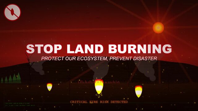Stop Land Burning Awareness Graphic with Forest Fire Flames and Sunset for Environmental Protection