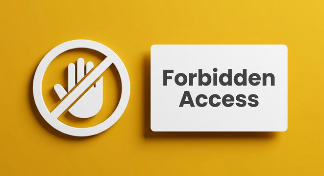 Technical Difficulties Forbidden Access Cybersecurity Restricted Website