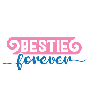 Besties Forever svg