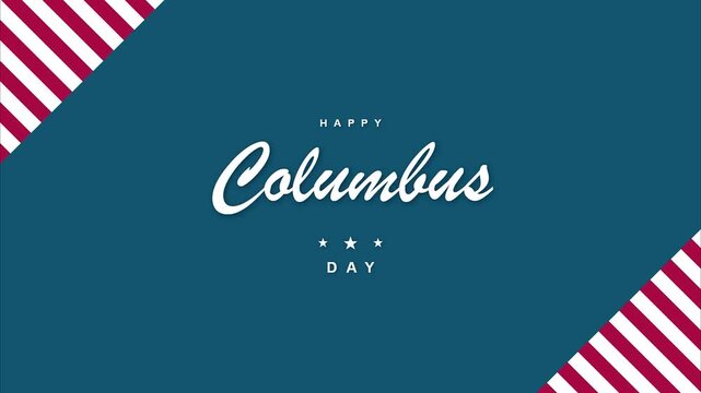 Happy columbus day celebration typography minimalist flat design with american flag stripes elements high definition motion graphic for social media greeting