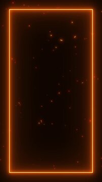 Orange Neon Fire Frame Border with Fire Sparks Animation,Glowing Rectangle with Twinkle Particles Gaming and Technology Stream Vertical Social media Motion Background