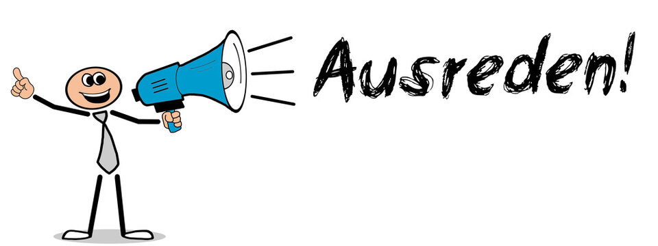 Ausreden	
