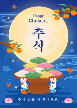 Happy Chuseok poster vector illustration. Songpyeon and cute rabbit. Korean Translation: " Chuseok, Have a great Chuseok holiday. "