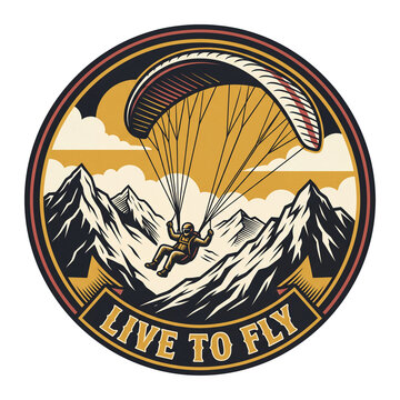 A paraglider flying over mountains inside a circular vintage frame with live to fly typography. A retro adventure badge design.