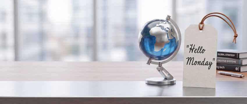 Hello Monday Message on Paper Tag Beside Desk Globe and Business Books in Modern Office Interior, Wide Panoramic Composition for Professional Career Motivation and Global Strategic Planning