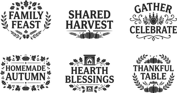 Set of six rustic thanksgiving and autumn themed typography badges with decorative floral elements for seasonal holiday greeting cards and dinner invitations