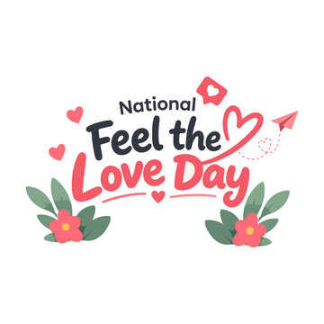National Feel the Love Day Poster