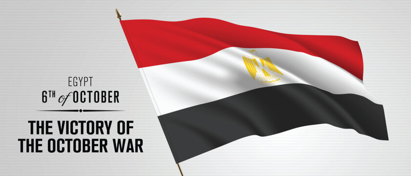 Egypt happy victory of the October war day greeting card, banner vector illustration