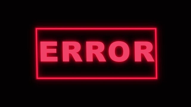 Neon error message sign on black background
