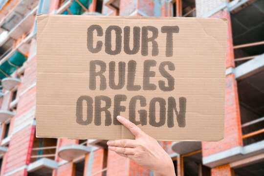 "Court rules Oregon" Federal judge decides case on state regulation. COURT. RULES. OREGON. FEDERAL. JUDGE.