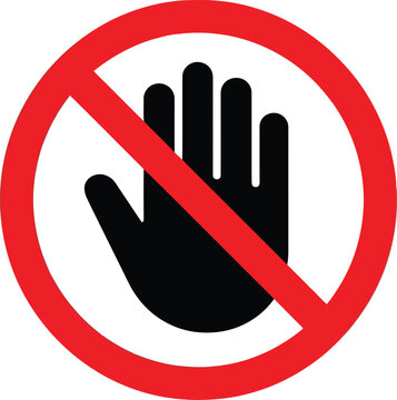 Red circle prohibition sign with a black hand icon representing do not touch or stop action