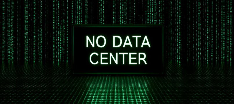 No data center word sign with binary data flow background. Resistance environment campaign. Generative video AI technology.