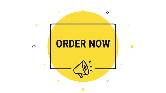 Order Now animated banner, order now animation, order now sign, order now button, promotion label, marketing announcement, special offer, online shop promo, megaphone, motion graphics, hd video