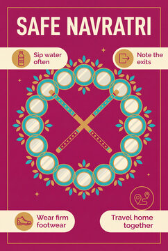 Safe Navratri Celebration Guidance: A vibrant poster providing essential safety tips for a joyous Navratri celebration, emphasizing hydration, footwear, exit awareness, and traveling together.