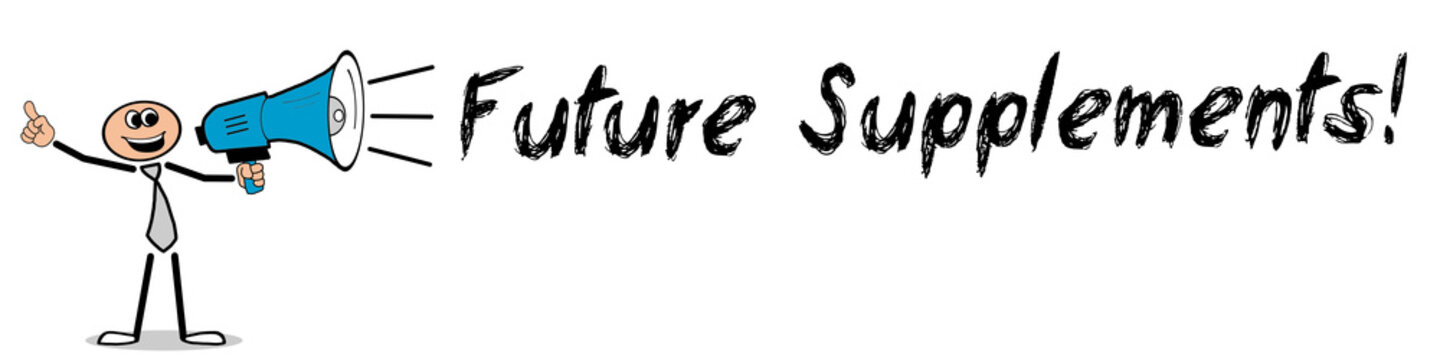 Future Supplements	

