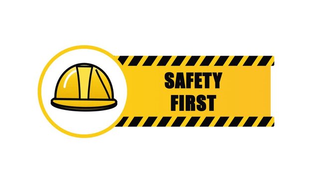 Safety first sign with a construction helmet icon and yellow warning stripes.