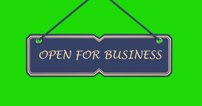 4k Resolution Video: Business Opening, Customer Welcome, Retail Availability, Hospitality, Commercial Activity And Storefront Communication Concept. Hanging Open For Business Sign Animated On Green 