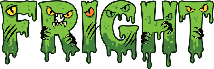 Fototapeta premium Spooky green slime monster lettering spelling the word Fright.