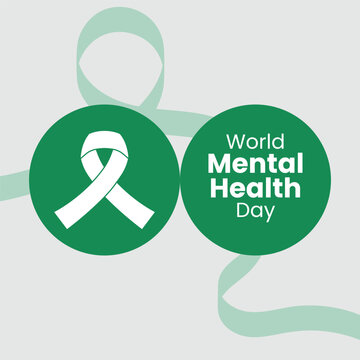 A World Mental Health Day graphic features two green circles with a white ribbon and text against a light background. October 10.