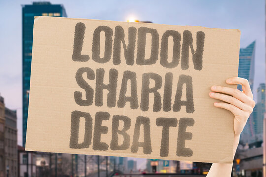 "London sharia debate" Legal pluralism sparks heated public argument. LONDON. SHARIA. DEBATE. LEGAL. PLURALISM.