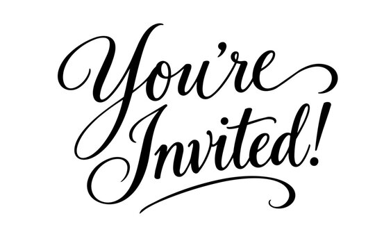 You're Invite hand lettered design in a cursive script font for invitations, cards and stationery 