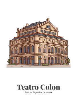 Teatro Col&oacute;n Buenos Aires Argentina Flat Vector Poster Illustration of Famous Landmark